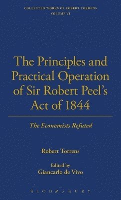 Robert Torrens - Principles And Practical Operation, Inbunden