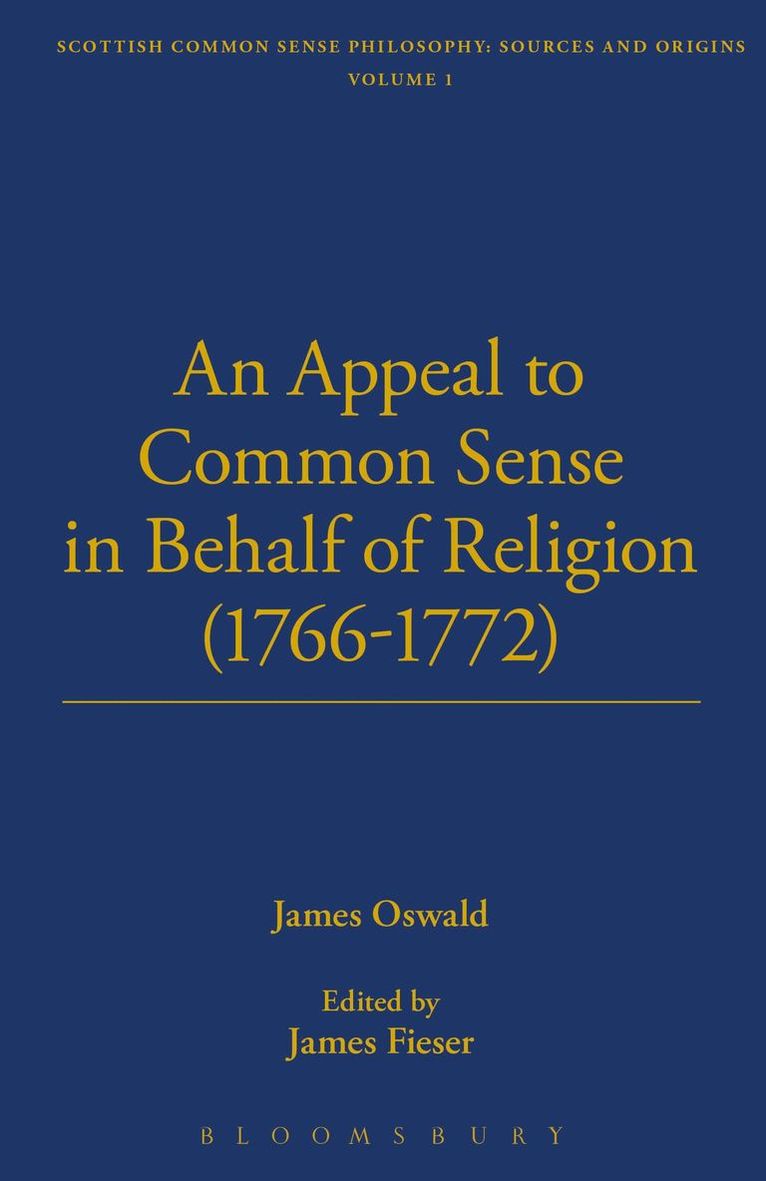 James Oswald - Appeal To Common Sense in Behalf of Religion, Inbunden