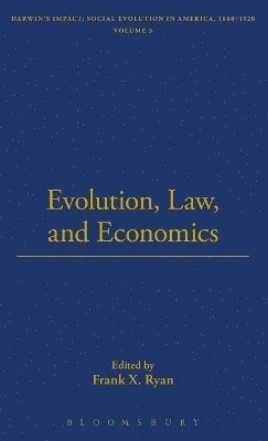 William Sweet - Evolution, Law, And Economics, Inbunden