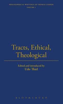 bokomslag Tracts, Ethical, Theological
