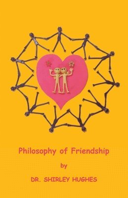 bokomslag Philosophy of Friendship