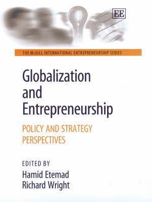 Hamid Etemad, Richard Wright - Globalization and Entrepreneurship, Inbunden