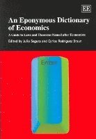 bokomslag An Eponymous Dictionary of Economics