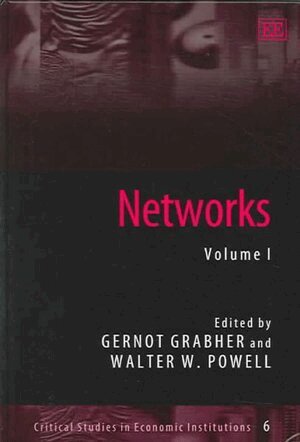 Gernot Grabher, Walter W. Powell - Networks, Inbunden