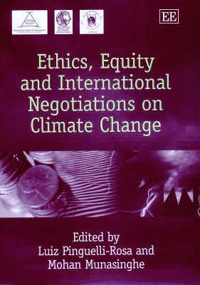 bokomslag Ethics, Equity and International Negotiations on Climate Change