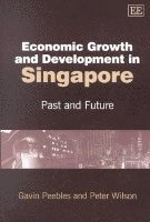 Economic Growth and Development in Singapore