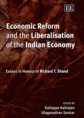 Economic Reform and the Liberalisation of the Indian Economy 1