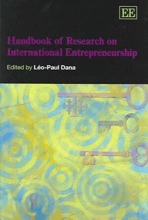 Léo-Paul Dana - Handbook of Research on International Entrepreneurship, Inbunden