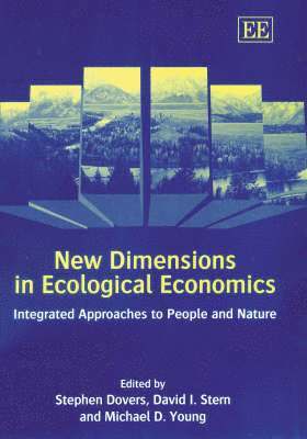 New Dimensions in Ecological Economics 1