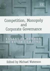 bokomslag Competition, Monopoly and Corporate Governance