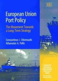 bokomslag European Union Port Policy