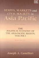 bokomslag States, Markets and Civil Society in Asia-Pacific