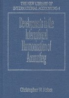 bokomslag Developments in the International Harmonization of Accounting