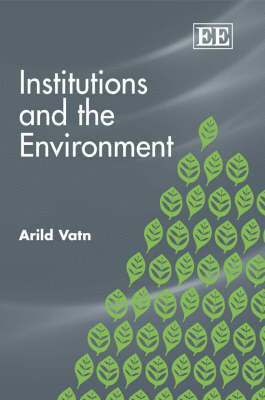 bokomslag Institutions and the Environment