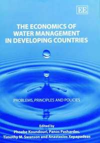 bokomslag The Economics of Water Management in Developing Countries