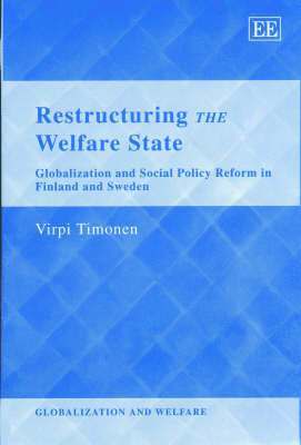 bokomslag Restructuring the Welfare State