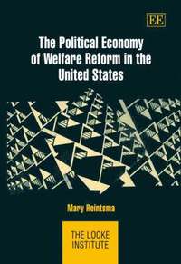 bokomslag Political Economy of Welfare Reform in the United States