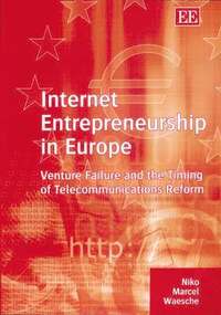 bokomslag Internet Entrepreneurship in Europe