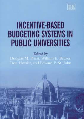 Incentive-Based Budgeting Systems in Public Universities 1