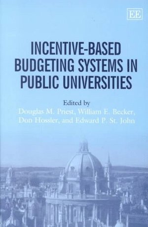 Incentive-Based Budgeting Systems in Public Universities