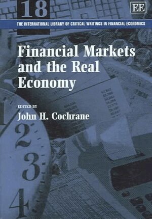 John H. Cochrane - Financial Markets and the Real Economy, Inbunden