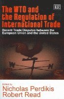 The WTO and the Regulation of International Trade 1