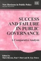 Mark Bovens, Paul ’t Hart, B. Guy Peters - Success and Failure in Public Governance, Häftad
