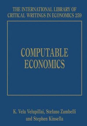K. Vela Velupillai, Stefano Zambelli, Stephen Kinsella - Computable Economics, Inbunden