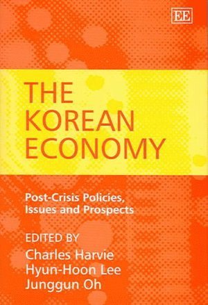 Charles Harvie, Hyun-Hoon Lee, Junggun Oh - Korean Economy, Inbunden