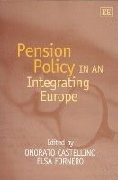 bokomslag Pension Policy in an Integrating Europe
