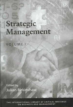 Julian Birkinshaw - Strategic Management, Inbunden