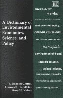 bokomslag Dictionary of Environmental Economics, Science, and Policy