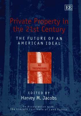 Private Property in the 21st Century 1