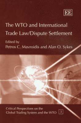 The WTO and International Trade Law / Dispute Settlement 1