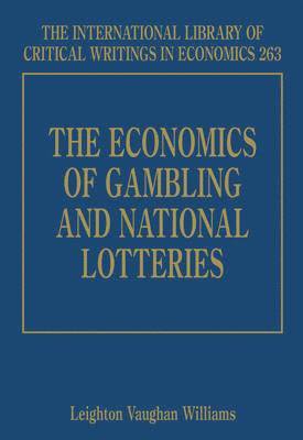 The Economics of Gambling and National Lotteries 1