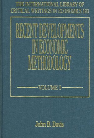 Recent Developments in Economic Methodology