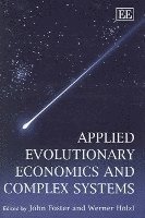 Applied Evolutionary Economics and Complex Systems 1