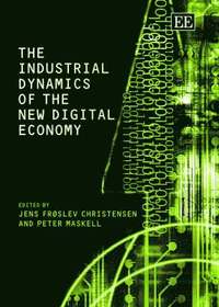 bokomslag The Industrial Dynamics of the New Digital Economy
