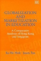 Globalization and Marketization in Education 1