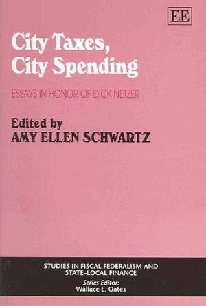 Amy Ellen Schwartz - City Taxes, City Spending, Inbunden