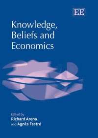 bokomslag Knowledge, Beliefs and Economics