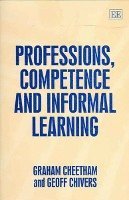 bokomslag Professions, Competence and Informal Learning
