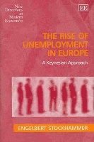 bokomslag The Rise of Unemployment in Europe