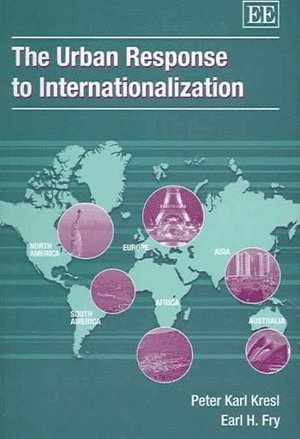 The Urban Response to Internationalization 1