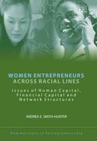bokomslag Women Entrepreneurs Across Racial Lines
