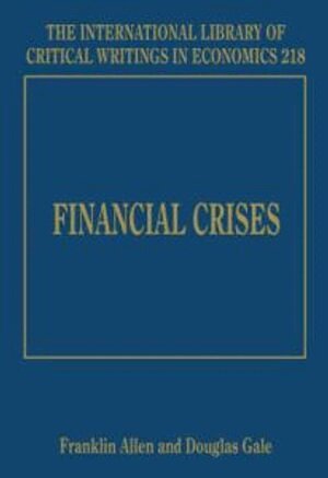 Franklin Allen, Douglas Gale - Financial Crises, Inbunden