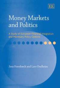 bokomslag Money Markets and Politics