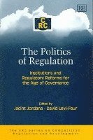 The Politics of Regulation 1