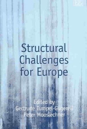 Gertrude Tumpel-Gugerell, Peter Mooslechner - Structural Challenges for Europe, Inbunden
