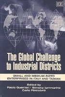 bokomslag The Global Challenge to Industrial Districts